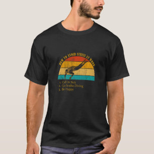 Grappig Hoe Stress Op Werk Vermijden Bel Ziek Te G T-shirt