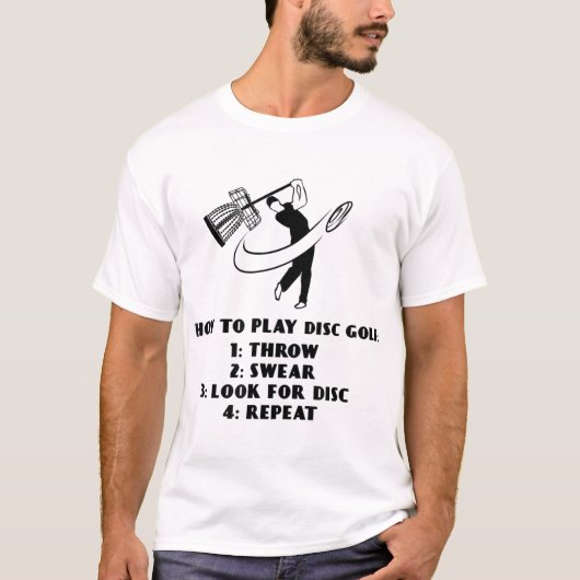 Grappig Hoe te spelen Disc Golf Instructies T-shirt (Voorkant)