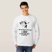 Grappig Hoe te spelen Disc Golf Instructies T-shirt (Voorkant volledig)