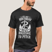 Grappig Hoefijzer Pitching Verjaardag Hoefijzer Pi T-shirt (Voorkant)