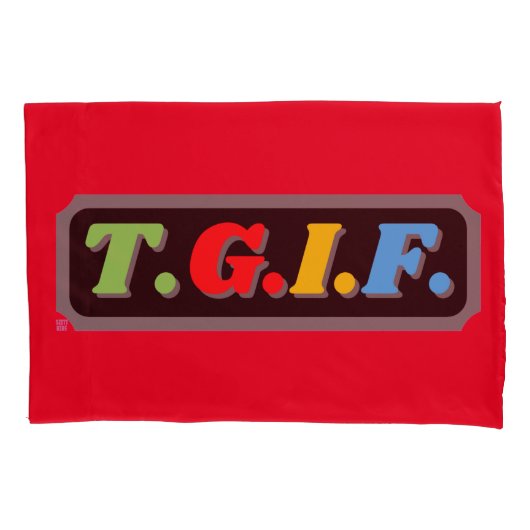 grappig hoesje met kussen "TGIF" Kussensloop (Voorkant)