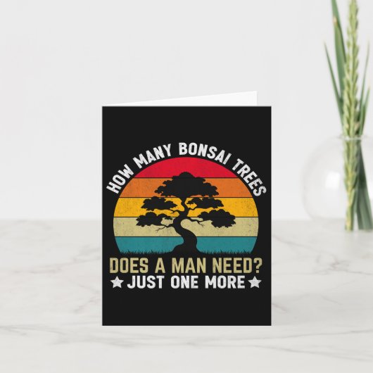 Grappig hoeveel bonsaibomen heeft een Man nodig _ Kaart (Voorkant)