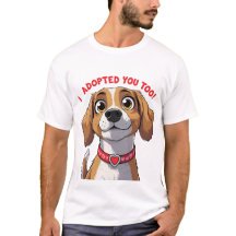 Grappig hond T-shirt – Ik heb jou ook geadopteerd 