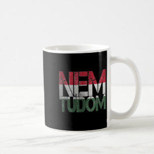 Grappig Hongaars Hongarije Roots Magyar Nem Tudom Koffiemok