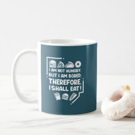 Grappig - Hongerig, Verveeld & Daarom Eten Koffiemok
