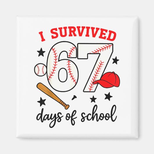 Grappig honkbal, ik heb 67 dagen school overleefd magneet (Voorkant)