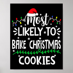 Grappig hoogstwaarschijnlijk kerstkoekjes te bakke poster