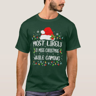 Grappig hoogstwaarschijnlijk Kerstmis missen tijde T-shirt