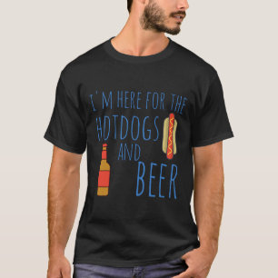 Grappig hotdog shirt Ik ben hier voor de hotdogs e
