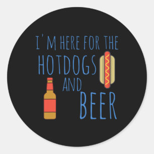 Grappig hotdog shirt Ik ben hier voor de hotdogs e Ronde Sticker