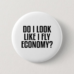 Grappig Hou ik er rekening mee dat ik Economy-reiz Ronde Button 5,7 Cm