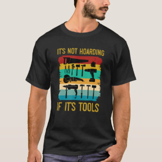 Grappig houtbewerking Het is niet hamsteren als he T-shirt