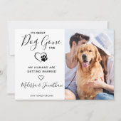 Grappig huisdier bruiloft moderne foto hond verlov aankondiging (Voorkant)