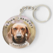 Grappig Huisdier Definieer Ondeugende Foto Sleutelhanger (Achterkant)