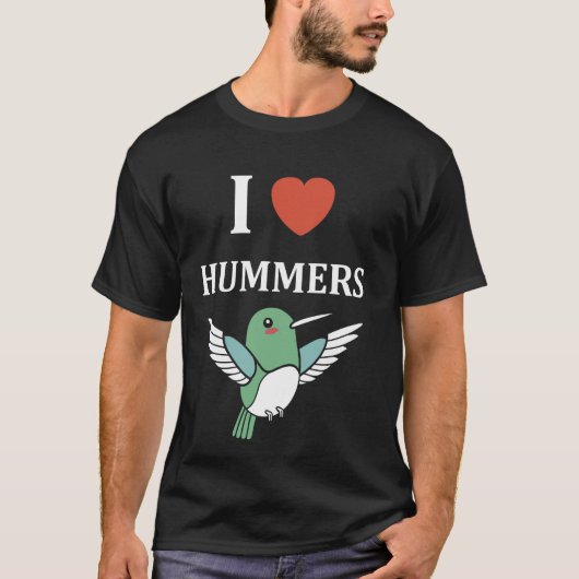 Grappig Hummingbird citaat Ik hou van hummers T-shirt (Voorkant)