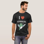 Grappig Hummingbird citaat Ik hou van hummers T-shirt (Voorkant volledig)