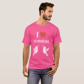Grappig Hummingbird citaat Ik hou van hummers T-shirt (Voorkant volledig)