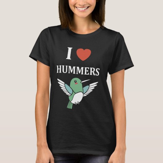 Grappig Hummingbird citaat Ik hou van hummers T-shirt (Voorkant)