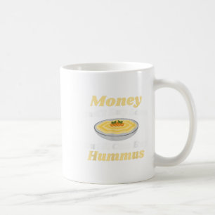 Grappig Hummus T Shirt - Geld kan geen liefde kope Koffiemok