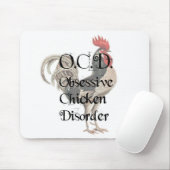 Grappig Humorisme OCD obsessief-Chicken Disorder Muismat (Met muis)