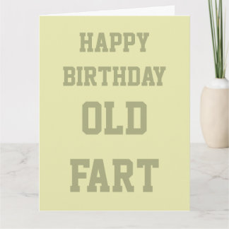 Grappig Humorous Age Old Fart Verjaardag Kaart