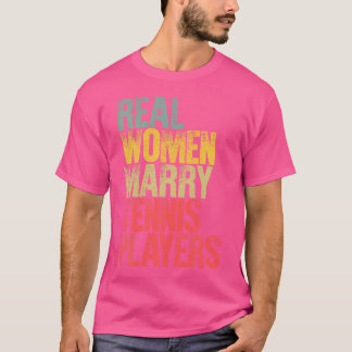 Grappig Huwelijk Echte Vrouwen Trouwen Tennis Spel T-shirt