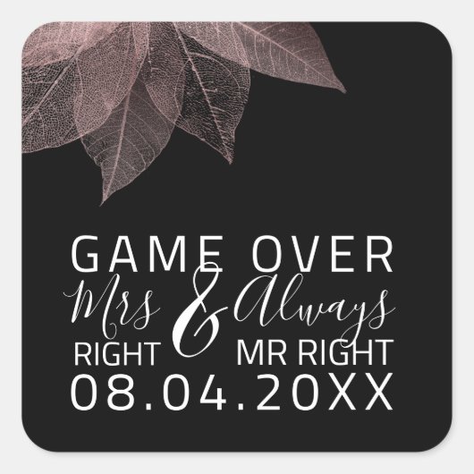 Grappig huwelijk, Mrs Right altijd, Mr. Right Game Vierkante Sticker (Voorkant)