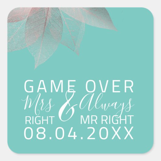 Grappig huwelijk, Mrs Right altijd, Mr. Right Game Vierkante Sticker (Voorkant)