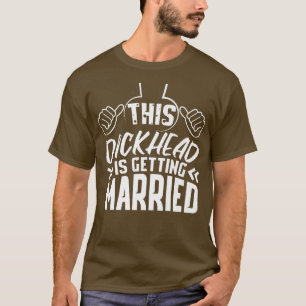 Grappig Huwelijk Trouwfeest Bruidegom Jachtfeest T-shirt
