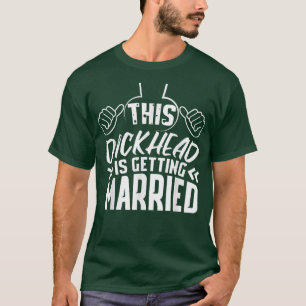 Grappig Huwelijk Trouwfeest Bruidegom Jonggezellen T-shirt