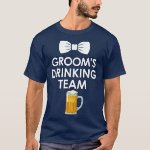 Grappig Huwelijk Vrijgezellenfeest Bruidegom Drank T-shirt