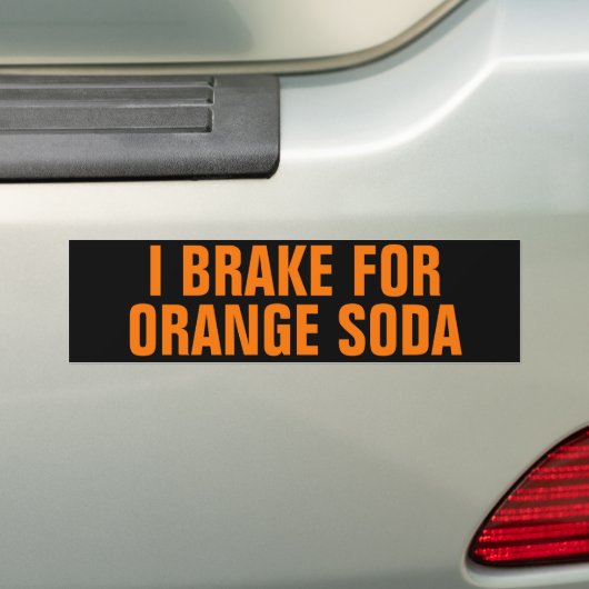 Grappig I Brake voor Oranje Soda Bumpersticker (Op auto)