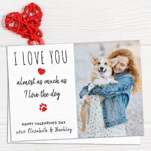 Grappig I Love You Hond huisdier foto Valentijnsda Feestdagenkaart