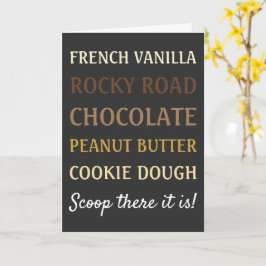 Grappig Ice Cream Scoop daar is het Kaart