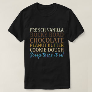 Grappig Ice Cream Scoop daar is het T-shirt