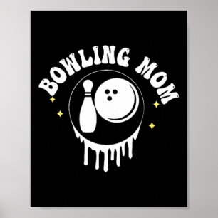 Grappig Iemands Harde Mond Bowling Mama Moeder Poster