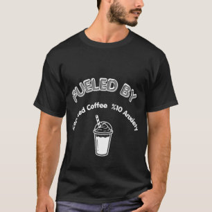 Grappig IJskoude Koffie en Angst T-Shirt - %90 Kof