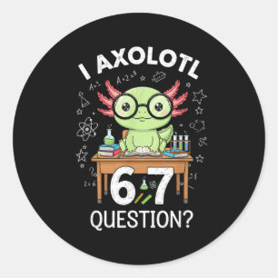 Grappig Ik Axolotl 67 Vragen Wetenschap Axolotl Jo Ronde Sticker