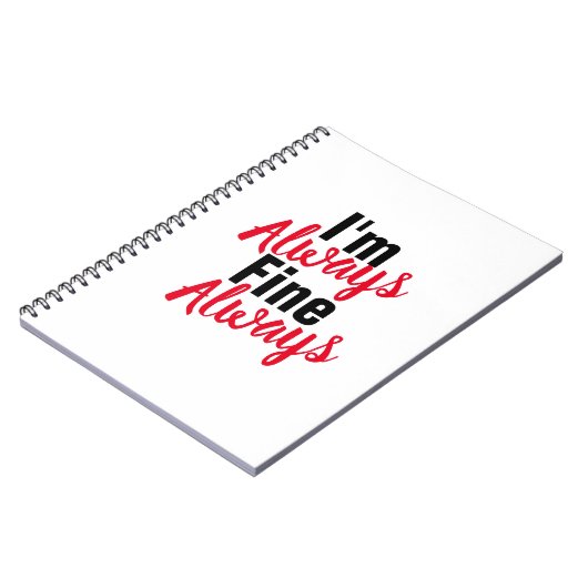 Grappig "Ik ben altijd in orde" dankbaarheid Notitieboek (Linkerzijde)