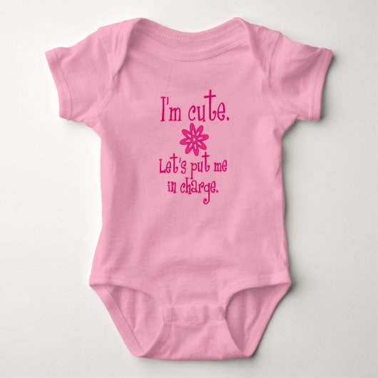 Grappig "Ik ben Cute Put Me in Charge" Roze meisje Romper (Voorkant)