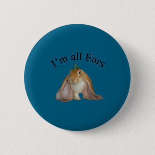 Grappig, ik ben een en al oor konijn luister grap ronde button 5,7 cm