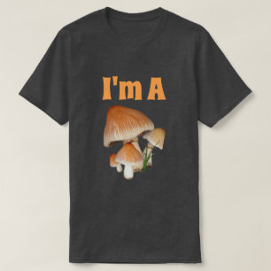 Grappig "Ik ben een Fungi" met paddenstoelen T-shirt