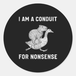Grappig Ik Ben Een Geleider Voor Onzin Capybara Ga Ronde Sticker