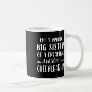 Grappig, ik ben een trotse cheer grote zus van een koffiemok