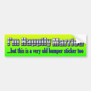 Grappig - Ik ben gelukkig getrouwd Bumpersticker