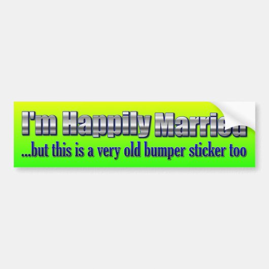 Grappig - Ik ben gelukkig getrouwd Bumpersticker (Voorkant)