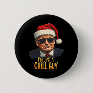 Grappig, ik ben gewoon een chill guy Trump kerst m Ronde Button 5,7 Cm