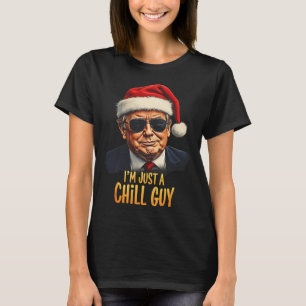 Grappig, ik ben gewoon een chill guy Trump kerst m T-shirt