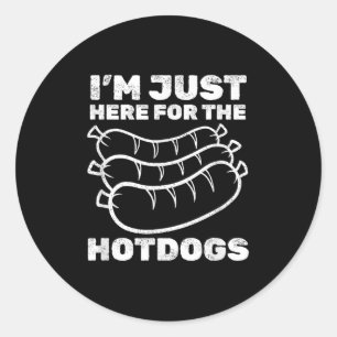 Grappig ik ben hier voor de hotdogs bbq _1 ronde sticker