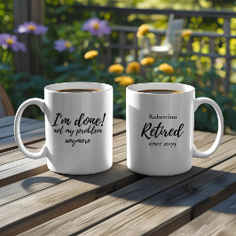 Grappig Ik ben klaar Niet mijn probleem Pensioen C Koffiemok